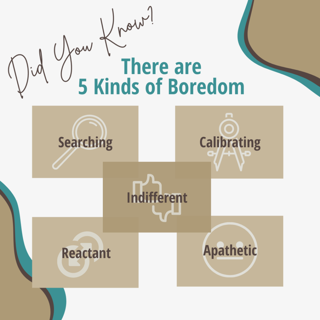 5 kinds of boredom